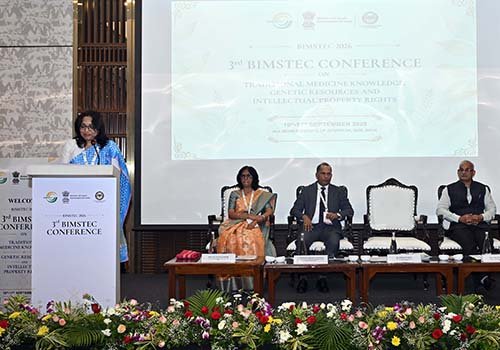 India hosts the Third BIMSTEC Conference on Traditional Medicine Knowledge, Genetic Resources and Intellectual Property Right and the Second Meeting of BIMSTEC Nodal Group on Traditional Medicine